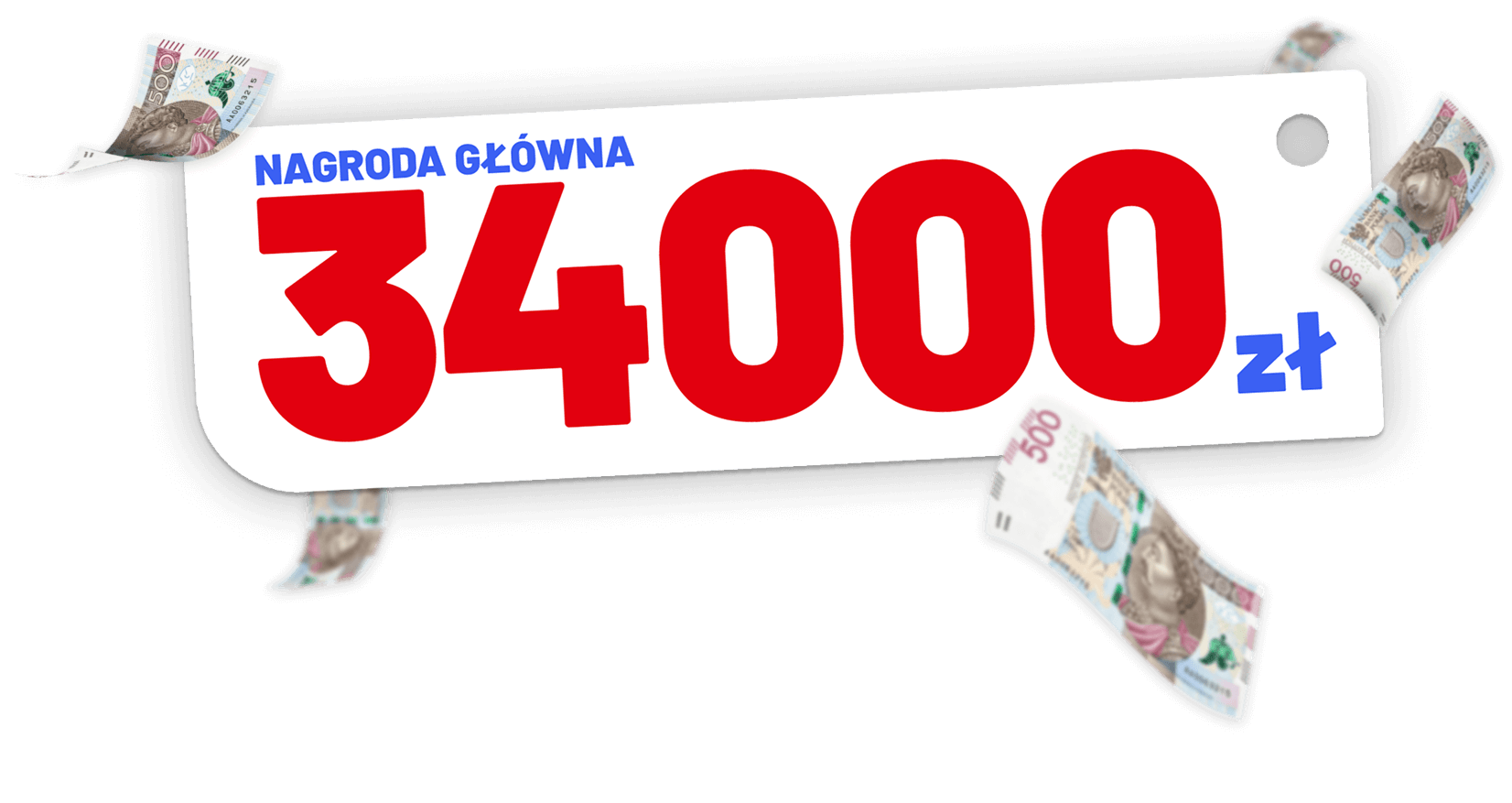 Nagroda główna - 34 000zł